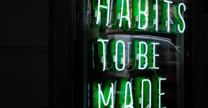 Habits to Be Made Neon Sign